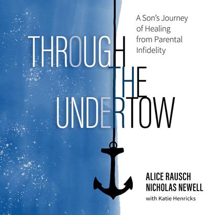 Through the Undertow