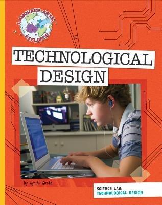Science Lab: Technological Design - Lyn A Sirota - cover