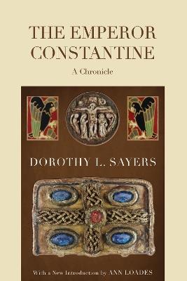 The Emperor Constantine - Dorothy L Sayers - cover