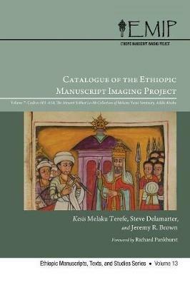 Catalogue of the Ethiopic Manuscript Imaging Project - Melaku Terefe,Steve Delamarter,Jeremy Brown - cover