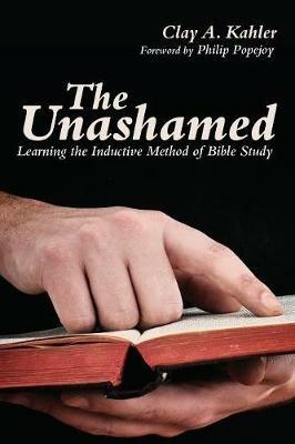 The Unashamed - Clay A Kahler - cover