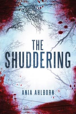 The Shuddering - Ania Ahlborn - cover