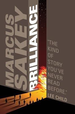 Brilliance - Marcus Sakey - cover