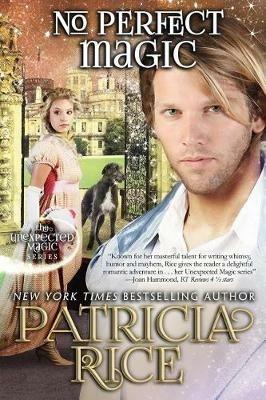 No Perfect Magic - Patricia Rice - cover