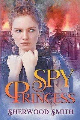 Spy Princess - Sherwood Smith - cover