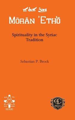 Spirituality in the Syriac Tradition - Sebastian Brock - cover