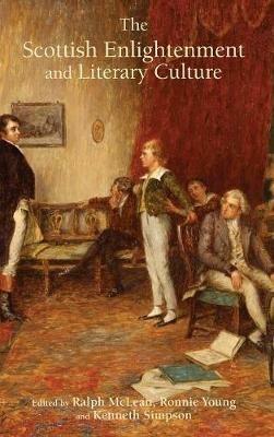 The Scottish Enlightenment and Literary Culture - cover