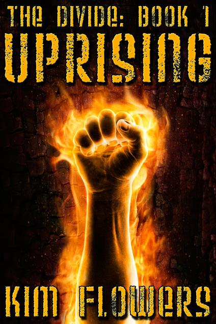 Uprising - Flowers Kim - ebook
