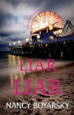 Liar Liar: A Nicole Graves Mystery