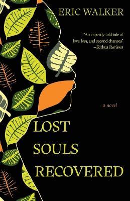 Lost Souls Recovered - Eric Walker - cover