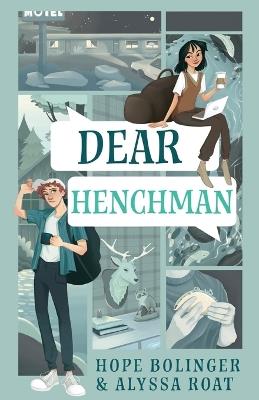 Dear Henchman - Alyssa Roat,Hope Bolinger - cover