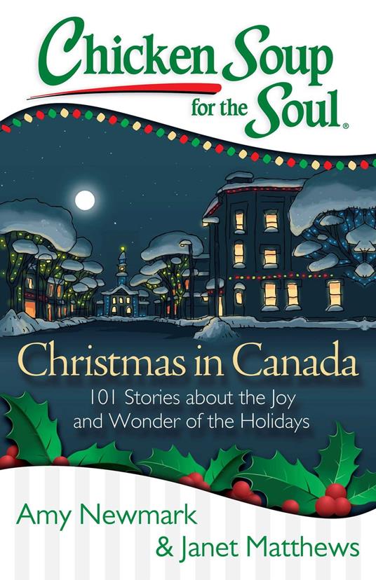 Chicken Soup for the Soul: Christmas in Canada