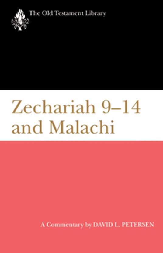 Zechariah 9-14 and Malachi (1995)