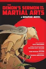 The Demon's Sermon on the Martial Arts: A Graphic Novel