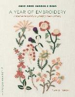 A Year of Embroidery: A Month-to-Month Collection of Motifs for Seasonal Stitching