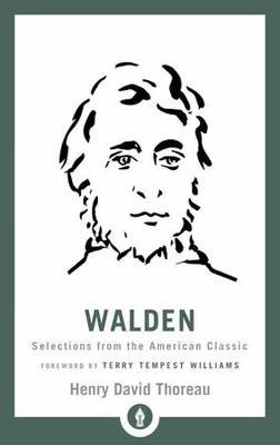 Walden: Selections from the American Classic - Henry David Thoreau,Terry Tempest Williams - cover