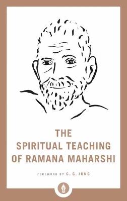 The Spiritual Teaching of Ramana Maharshi - Ramana Maharshi - cover