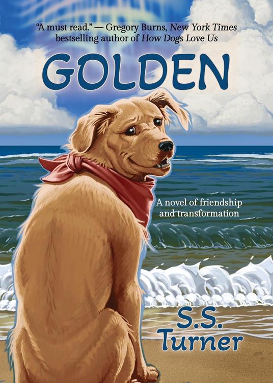 Golden: A novel of friendship and transformation