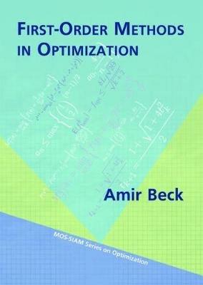 First-Order Methods In Optimization - Amir Beck - cover