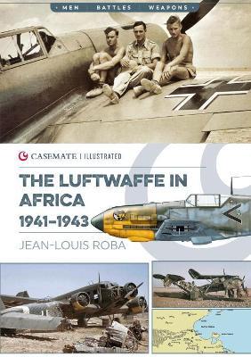 Luftwaffe in Africa 1941-1943 - Jean-Louis Roba - cover