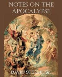 Notes on the Apocalypse - David Steele - cover