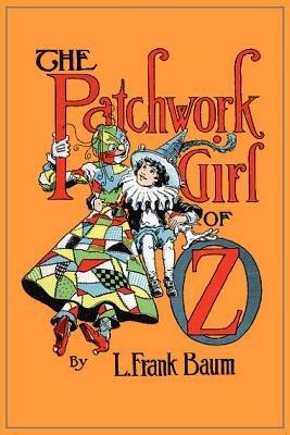 The Patchwork Girl of Oz - L Frank Baum - cover
