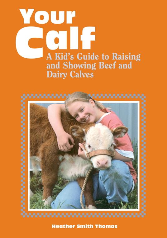 Your Calf - Heather Smith Thomas - ebook