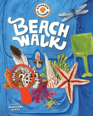 Backpack Explorer: Beach Walk - Editors of Storey Publishing - cover
