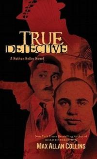 True Detective - Max Allan Collins - cover