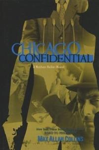 Chicago Confidential - Max Allan Collins - cover