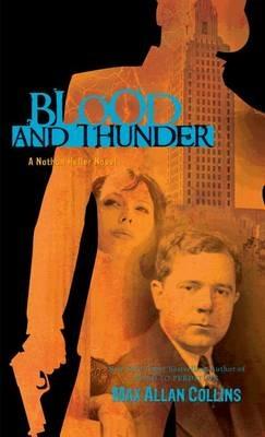 Blood and Thunder - Max Allan Collins - cover