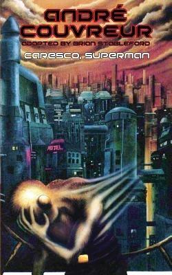Caresco, Superman - Andre Couvreur - cover