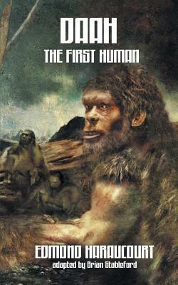 Daah, The First Human - Edmond Haraucourt - cover