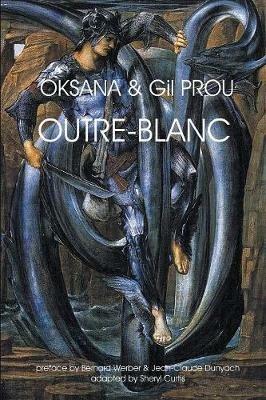 Outre-Blanc - Oksana,Gil Prou - cover