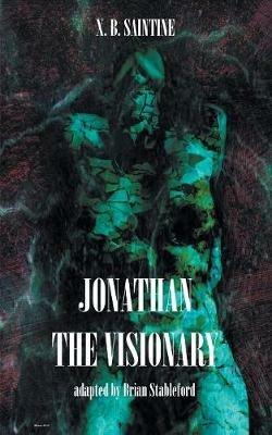 Jonathan the Visionary - Xavier B Saintine - cover