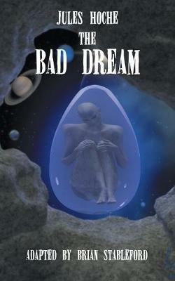 The Bad Dream - Jules Hoche - cover