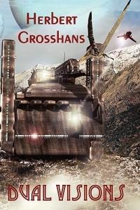 Dual Visions - Herbert Grosshans - cover