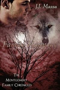 The Montgomery Family Chronicles 2-Family Harmony - J. J. Massa - cover