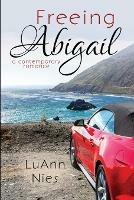 Freeing Abigail