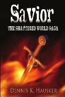 Savior - Dennis K. Hausker - cover