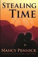 Stealing Time - Nancy Pennick - cover
