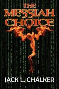 The Messiah Choice - Jack L Chalker - cover