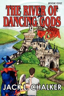 The River of Dancing Gods (Dancing Gods: Book One) - Jack L Chalker - cover