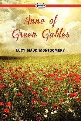 Anne of Green Gables - Lucy Maud Montgomery - cover