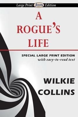 A Rogue's Life - Wilkie Collins - cover