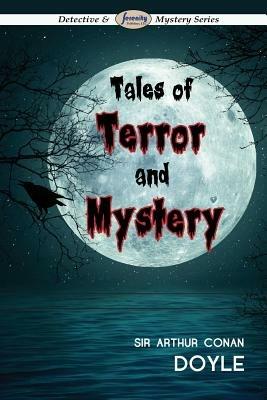 Tales of Terror and Mystery - Arthur Conan Doyle - cover