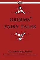 Grimms' Fairy Tales - The Brothers Grimm - cover