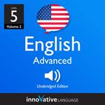 Learn English - Level 5: Advanced English, Volume 2