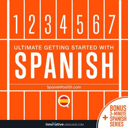Learn Spanish: Ultimate Getting Started with Spanish