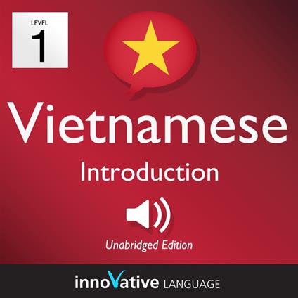 Learn Vietnamese - Level 1: Introduction to Vietnamese